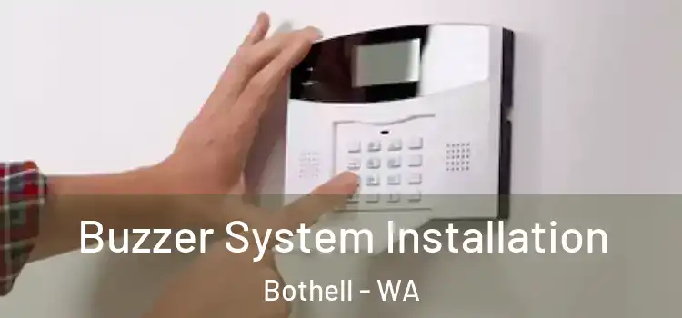 Buzzer System Installation Bothell - WA