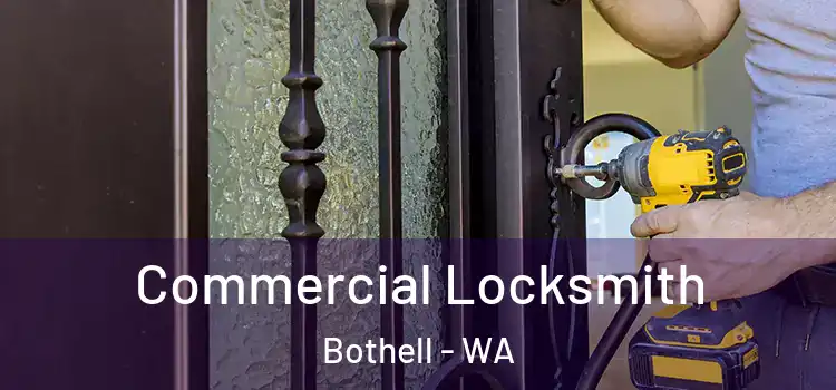 Commercial Locksmith Bothell - WA