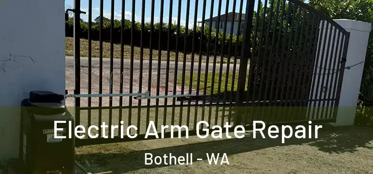 Electric Arm Gate Repair Bothell - WA