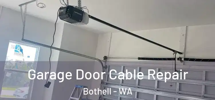  Garage Door Cable Repair Bothell - WA