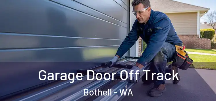  Garage Door Off Track Bothell - WA