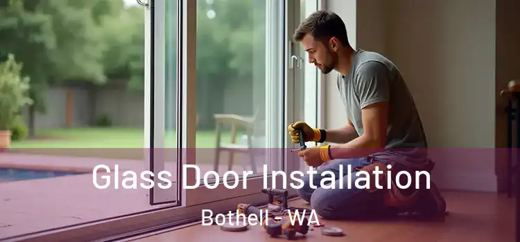 Glass Door Installation Bothell - WA