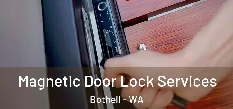 Magnetic Door Lock Services Bothell - WA