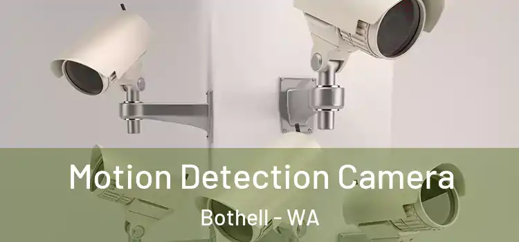  Motion Detection Camera Bothell - WA