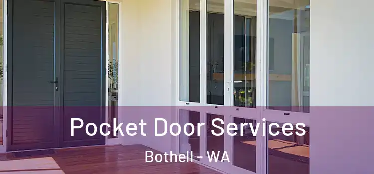 Pocket Door Services Bothell - WA