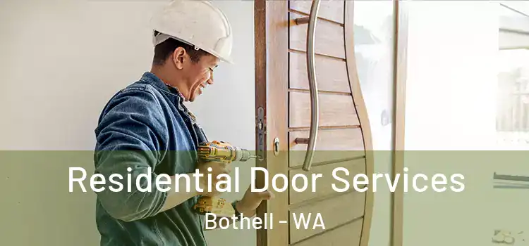 Residential Door Services Bothell - WA