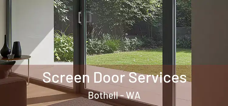 Screen Door Services Bothell - WA