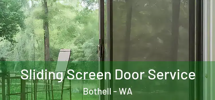 Sliding Screen Door Service Bothell - WA