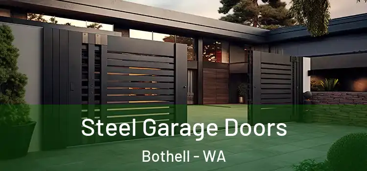Steel Garage Doors Bothell - WA